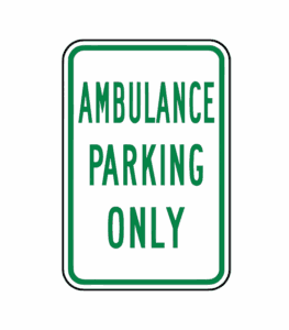 Ambulance Parking Only Sign